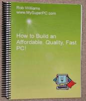 MySuperPC - How to Build an Affordable, Quality, PC! - Book Cover