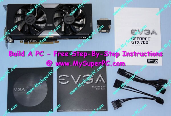 My Super PC - Video Card - How To Build Your Own Affordable